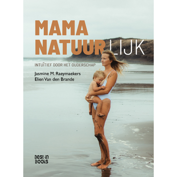 Mama natuurlijk (Hardback) bij Singel 344
