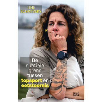 De subtiele grens tussen topsport en eetstoornis (Paperback) bij Singel 344