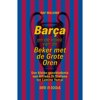Barça en de vloek van de Beker met de Grote Oren (Paperback) bij Singel 344
