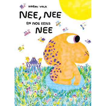 Nee, nee en nog eens nee (Hardback) bij Singel 344