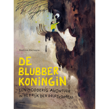De Blubberkoningin (Hardback) bij Singel 344