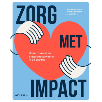 Zorg met impact (Paperback) bij Singel 344