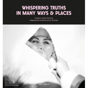 Whispering truths in many ways & places (Hardback) bij Singel 344