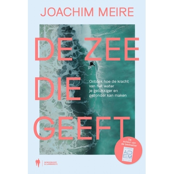 De zee die geeft (Paperback) bij Singel 344