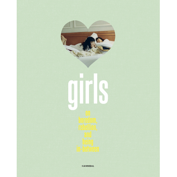 Girls – On Boredom, Rebellion and Being In-Between (Paperback) bij Singel 344