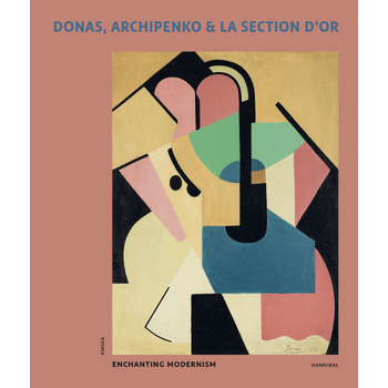 Donas, Archipenko & La Section d’Or (Hardback) bij Singel 344