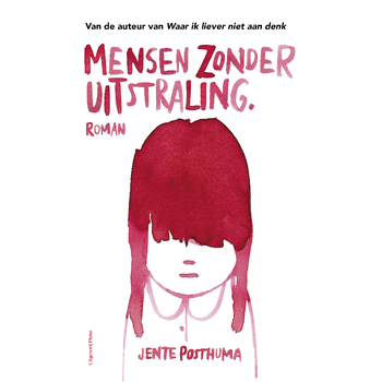 Mensen zonder uitstraling (Paperback) bij Singel 344