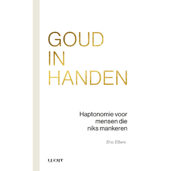 Goud in handen (Paperback) van Eric Elbers