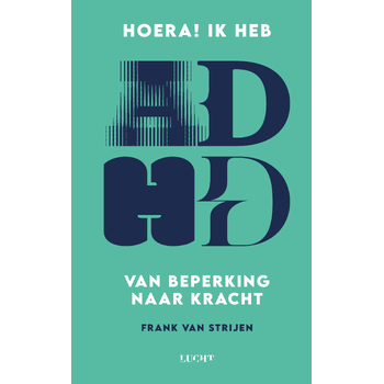 Hoera! Ik heb ADHD (Paperback) bij Singel 344