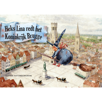 Heks Lina redt het Koninkrijk Brugge (Hardback) bij Singel 344