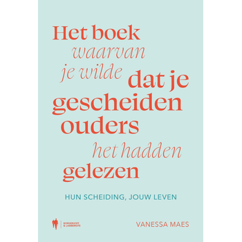 Het boek waarvan je wilde dat je gescheiden ouders het hadden gelezen (Paperback) bij Singel 344