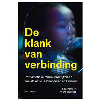 De klank van verbinding (Paperback) bij Singel 344