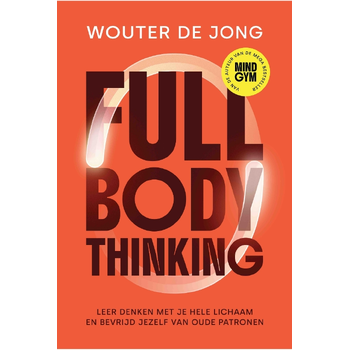 Full Body Thinking (Paperback) bij Singel 344