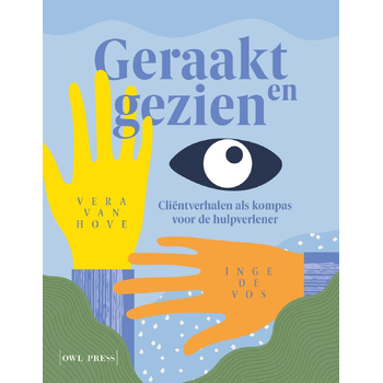 Geraakt en gezien (Paperback) bij Singel 344