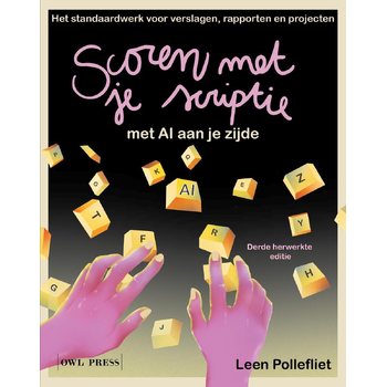 Scoren met je scriptie (Paperback) bij Singel 344