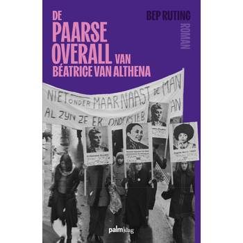 De paarse overall van Béatrice van Althena (Paperback) bij Singel 344