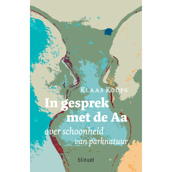 In gesprek met de Aa (Paperback) bij Singel 344