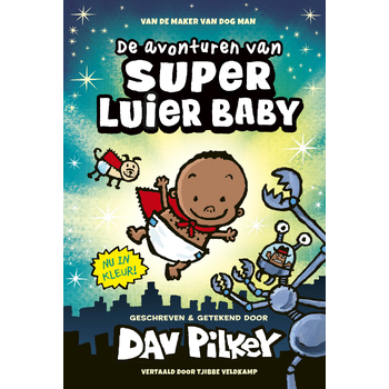 De avonturen van Super Luier Baby (kleureditie) (Hardback) bij Singel 344
