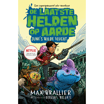 De laatste helden op aarde: June's wilde vlucht (Hardback) bij Singel 344
