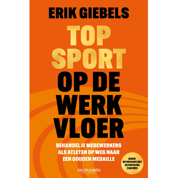 Topsport op de werkvloer (Hardback) bij Singel 344