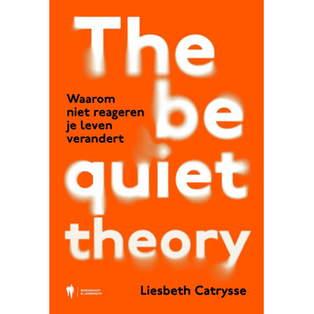The Be Quiet Theory (Paperback) bij Singel 344