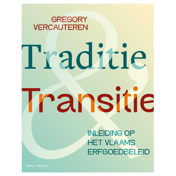 Traditie & Transitie (Paperback) bij Singel 344