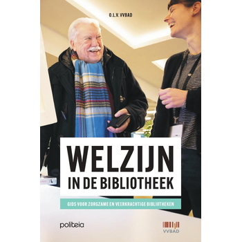 Welzijn in de bibliotheek. Gids voor zorgzame en veerkrachtige bibliotheken (Paperback) bij Singel 344