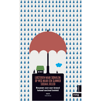 Luisteren naar signalen: op weg naar een slimmer sociaal beleid (Paperback) bij Singel 344