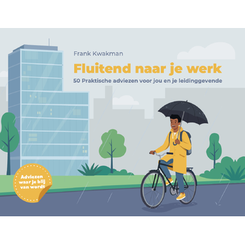 Fluitend naar je werk (Hardback) bij Singel 344
