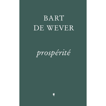 Prospérité (Hardback) bij Singel 344