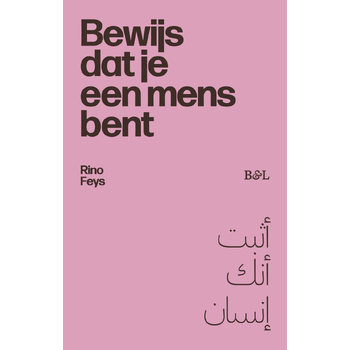 Bewijs dat je een mens bent (Paperback) bij Singel 344