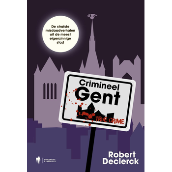 Crimineel Gent (Paperback) bij Singel 344