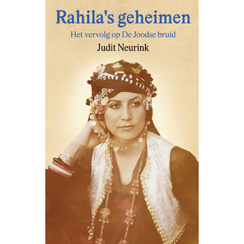 Rahilha's geheimen (Paperback) bij Singel 344