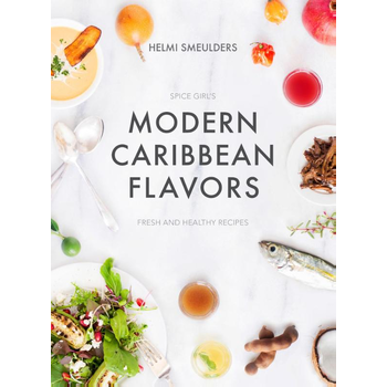 Modern Caribbean Flavors (Hardback) bij Singel 344