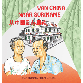 Van China naar Suriname (Paperback) bij Singel 344