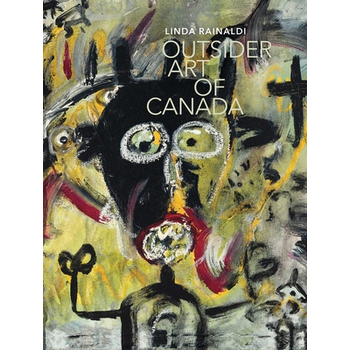 Outsider Art of Canada (Hardback) bij Singel 344