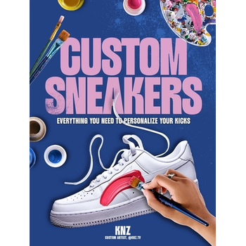 Custom Sneakers (Paperback) bij Singel 344
