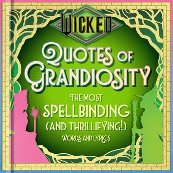 Wicked: Quotes of Grandiosity (Hardback) bij Singel 344