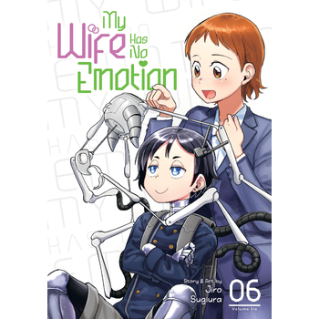 My Wife Has No Emotion Vol. 6 (Paperback) bij Singel 344