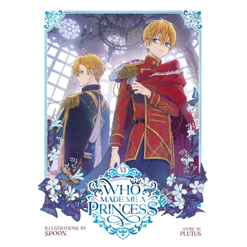 Who Made Me a Princess Vol. 6 (Paperback) bij Singel 344