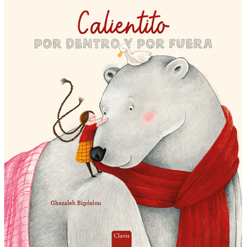 Calientito por dentro y por fuera (Hardback) bij Singel 344