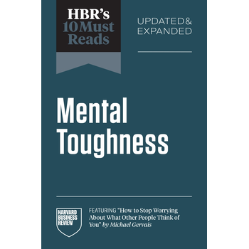 HBR's 10 Must Reads on Mental Toughness, Updated and Expanded (Paperback) bij Singel 344