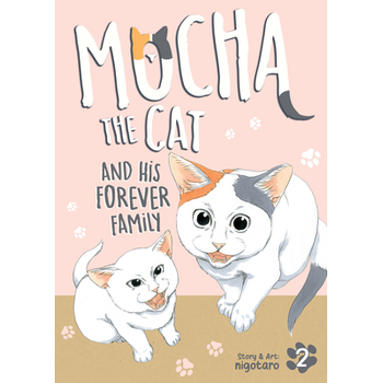 Mocha the Cat and His Forever Family Vol. 2 (Paperback) bij Singel 344